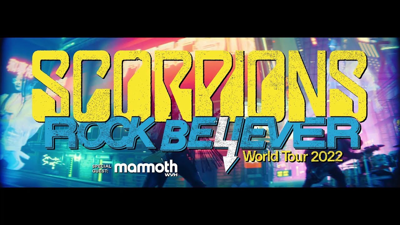 Scorpions - Rock Believer Tour 2022 - Trailer